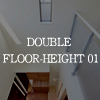 DOUBLE FLOOR HEIGHT 01